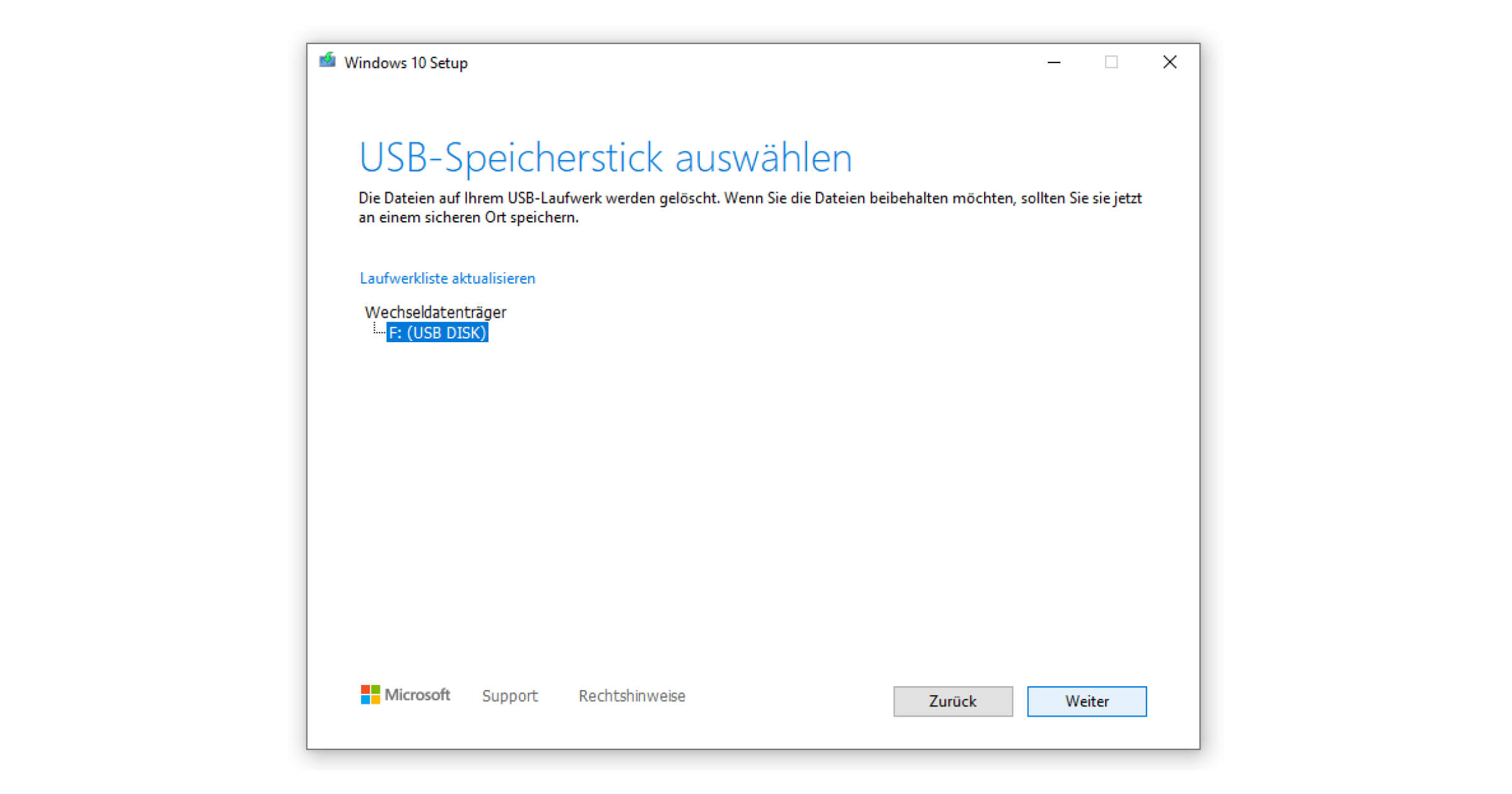 Das Laufwerk für den Windows 10 Boot Stick sollte automatisch erkannt werden